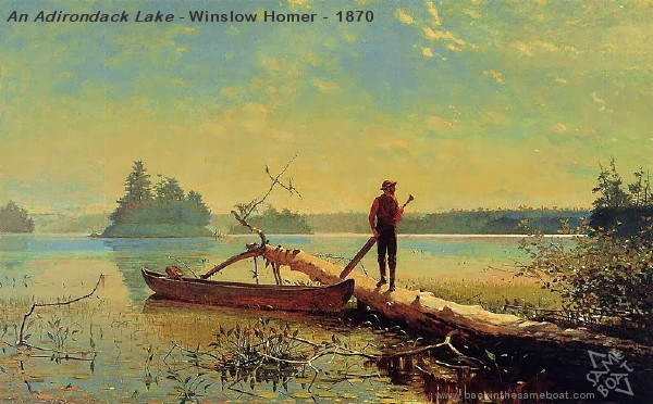 Winslow Homer - Adirondack Lake - 1870 - Image on Backinthesameboat.com - Verloren Hoop Productions